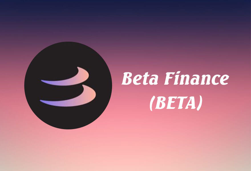 Beta Finance là gì? Dự án thứ 21 trên Binance Launchpad - Tin Tức Bitcoin - Cập Nhật Tin Tức Coin Mới Nhất 24/7 2025