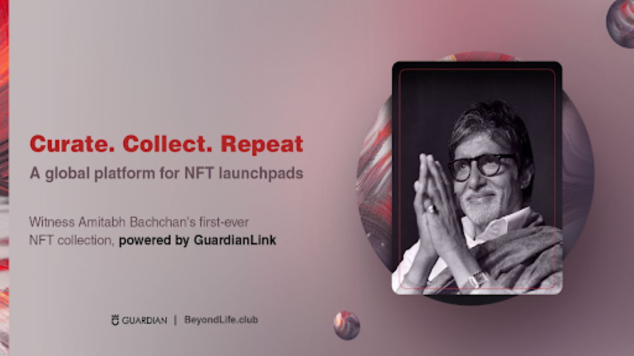 Guardian Link thông báo hợp tác với BeyondLife.Club, ra mắt Bộ sưu tập NFT của Amitabh Bachchan - Tin Tức Bitcoin 2024