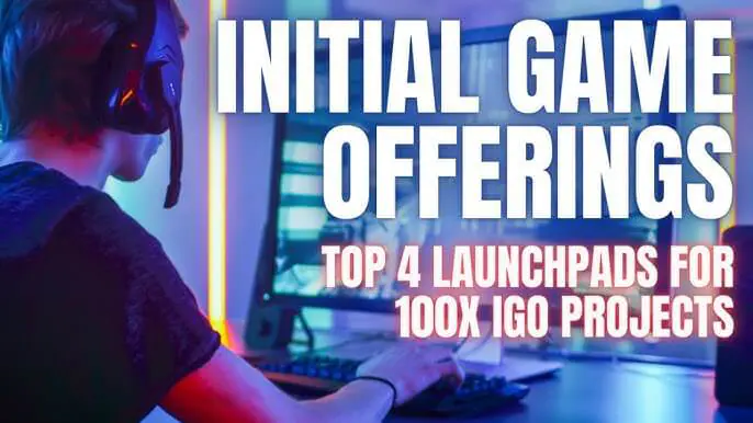 4 bệ phóng hàng đầu cho các dự án IGO 100x, theo Altcoin Buzz - Tin Tức Bitcoin - Cập Nhật Tin Tức Coin Mới Nhất 24/7 2026
