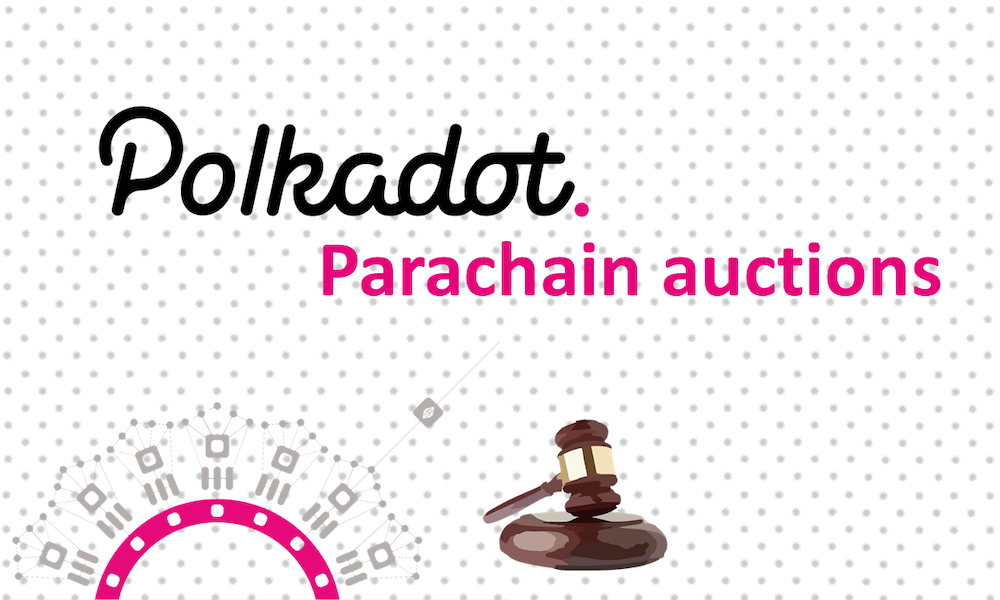 10 dự án hàng đầu của Polkadot Slot Auction - Tin Tức Bitcoin - Cập Nhật Tin Tức Coin Mới Nhất 24/7 2025 10 dự án hàng đầu của Polkadot Slot Auction - Tin Tức Bitcoin - Cập Nhật Tin Tức Coin Mới Nhất 24/7 2025