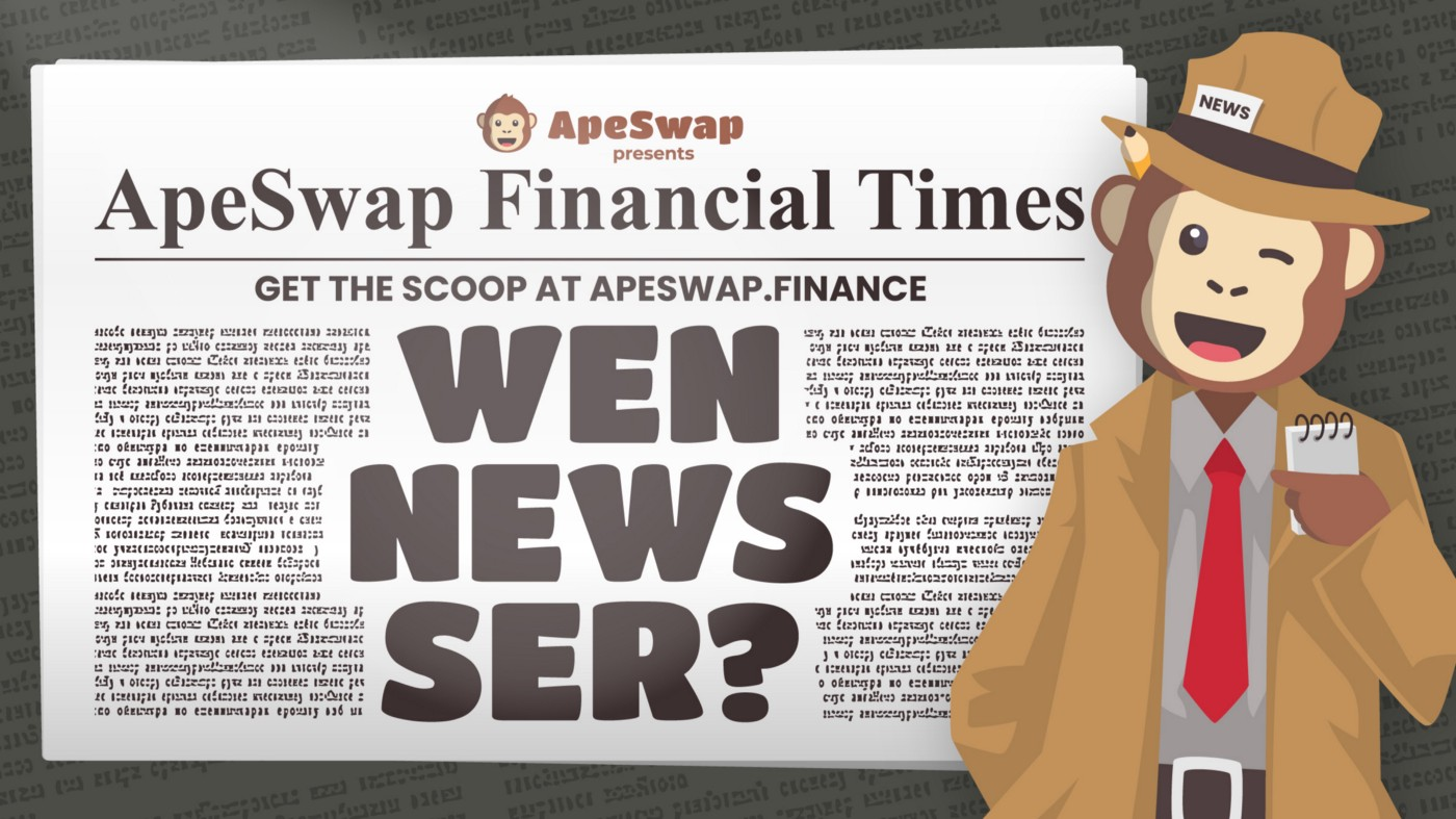 ApeSwap cam kết tăng trưởng và sức khỏe với Chiến dịch #WenNewsSer trong 5 ngày - Tin Tức Bitcoin - Cập Nhật Tin Tức Coin Mới Nhất 24/7 2025 ApeSwap cam kết tăng trưởng và sức khỏe với Chiến dịch #WenNewsSer trong 5 ngày - Tin Tức Bitcoin - Cập Nhật Tin Tức Coin Mới Nhất 24/7 2025