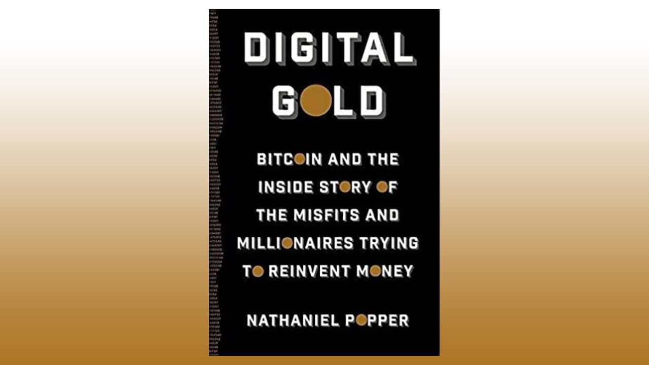 Digital Gold, của Nathaniel Popper