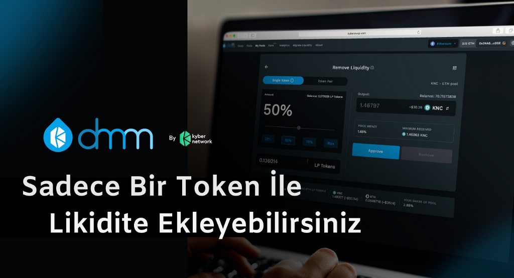 [Kyber Netwok] KyberDMM'de Artık Sadece Bir Token ile Havuzlara Likidite Ekleyebilirsiniz! - Tin Tức Bitcoin - Cập Nhật Tin Tức Coin Mới Nhất 24/7 2025