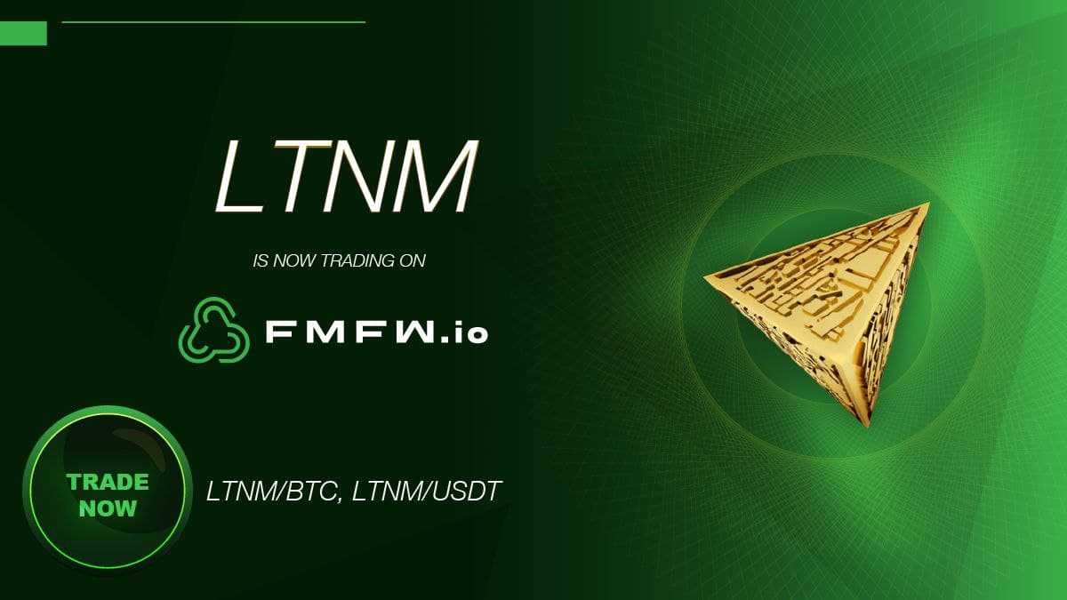 LTNM hiện đã có trên FMFW.io - Tin Tức Bitcoin 2024