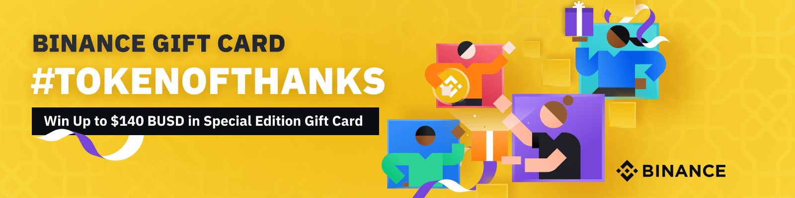 Thẻ quà tặng Binance #TokenOfThanks Khuyến mãi: Kiếm tới $ 140 BUSD trong Thẻ quà tặng phiên bản đặc biệt 3