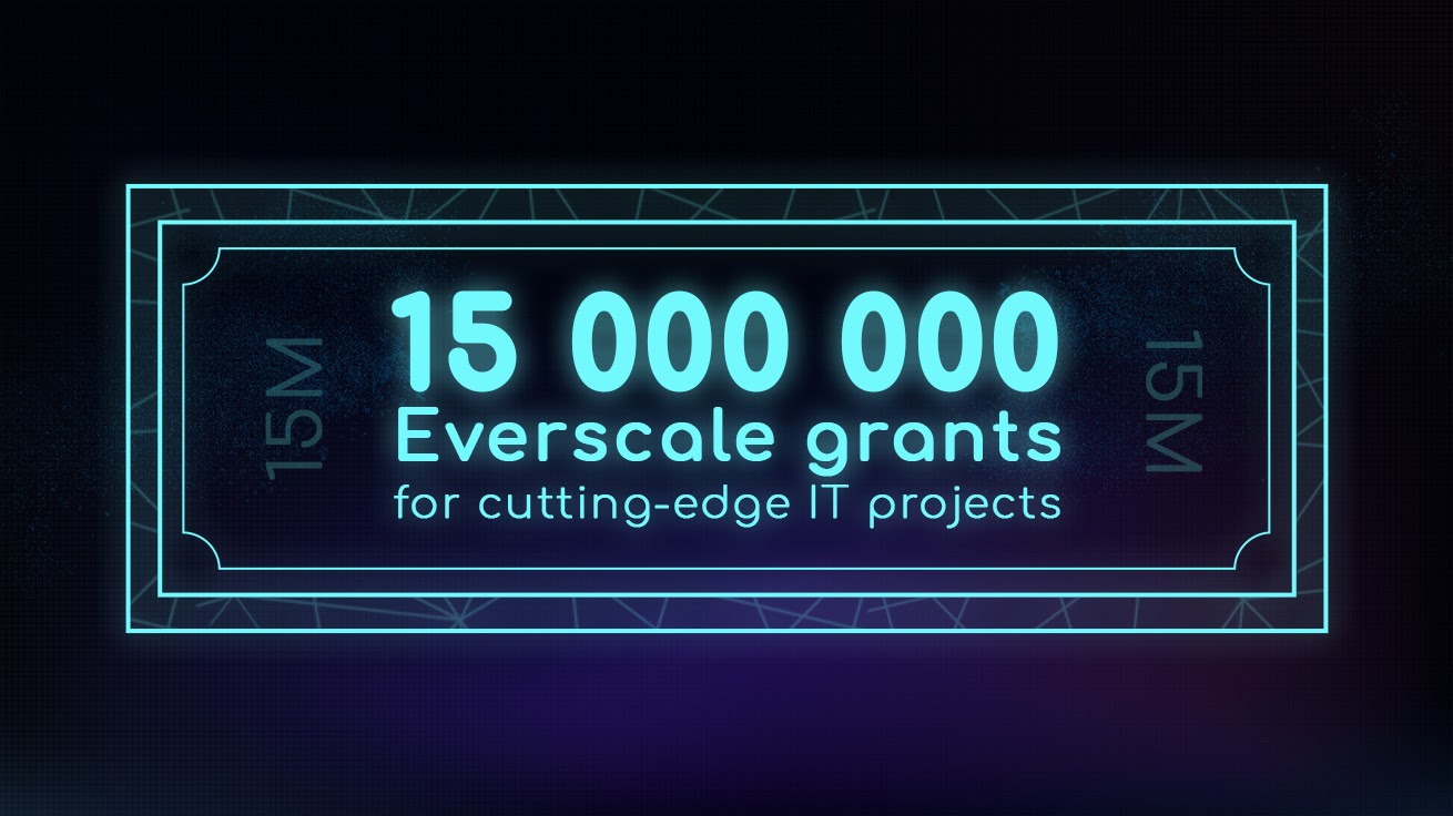Chương trình tài trợ Everscale (Ex FreeTON) hiện đang chấp nhận đơn đăng ký - Tin Tức Bitcoin - Cập Nhật Tin Tức Coin Mới Nhất 24/7 2025