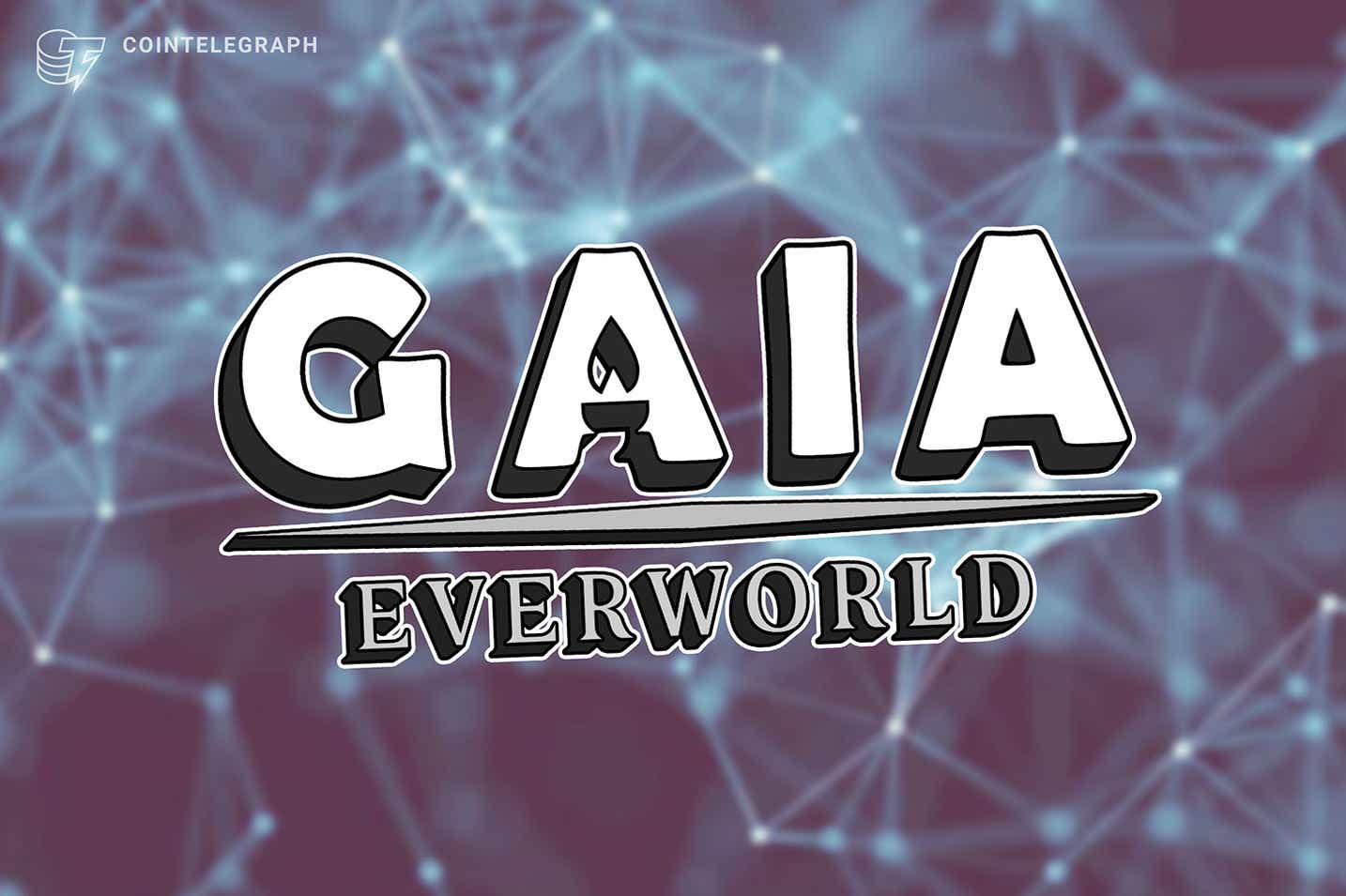 Gaia EverWorld được tài trợ, hợp tác với Binance để bán trước đất đai NFT