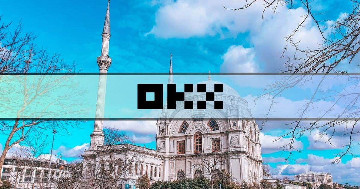 OKX mở rộng phạm vi toàn cầu với văn phòng tại Thổ Nhĩ Kỳ