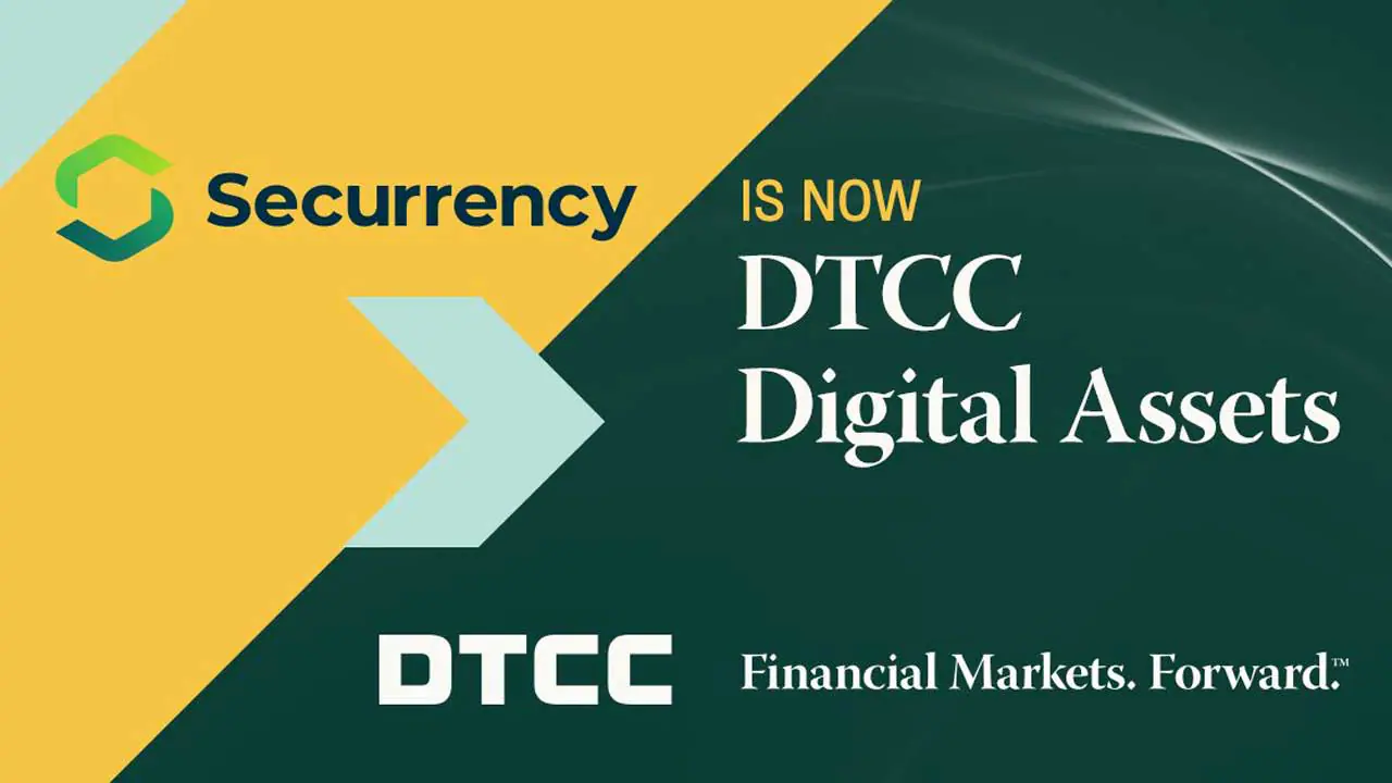 DTCC mua lại Securrency - Tin Tức Bitcoin - Cập Nhật Tin Tức Coin Mới Nhất 24/7 2026 DTCC mua lại Securrency