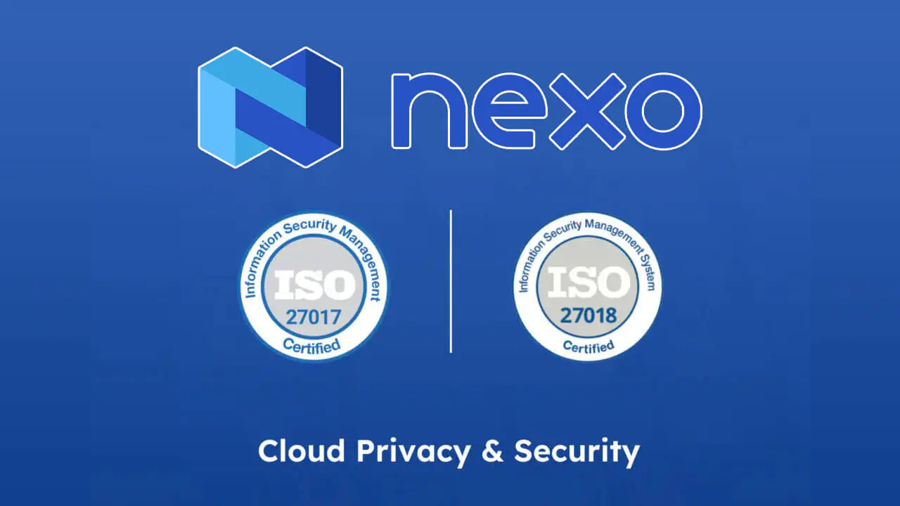 Nexo nhận được chứng chỉ ISO 27017 và ISO 27018 - Tin Tức Bitcoin - Cập Nhật Tin Tức Coin Mới Nhất 24/7 2026