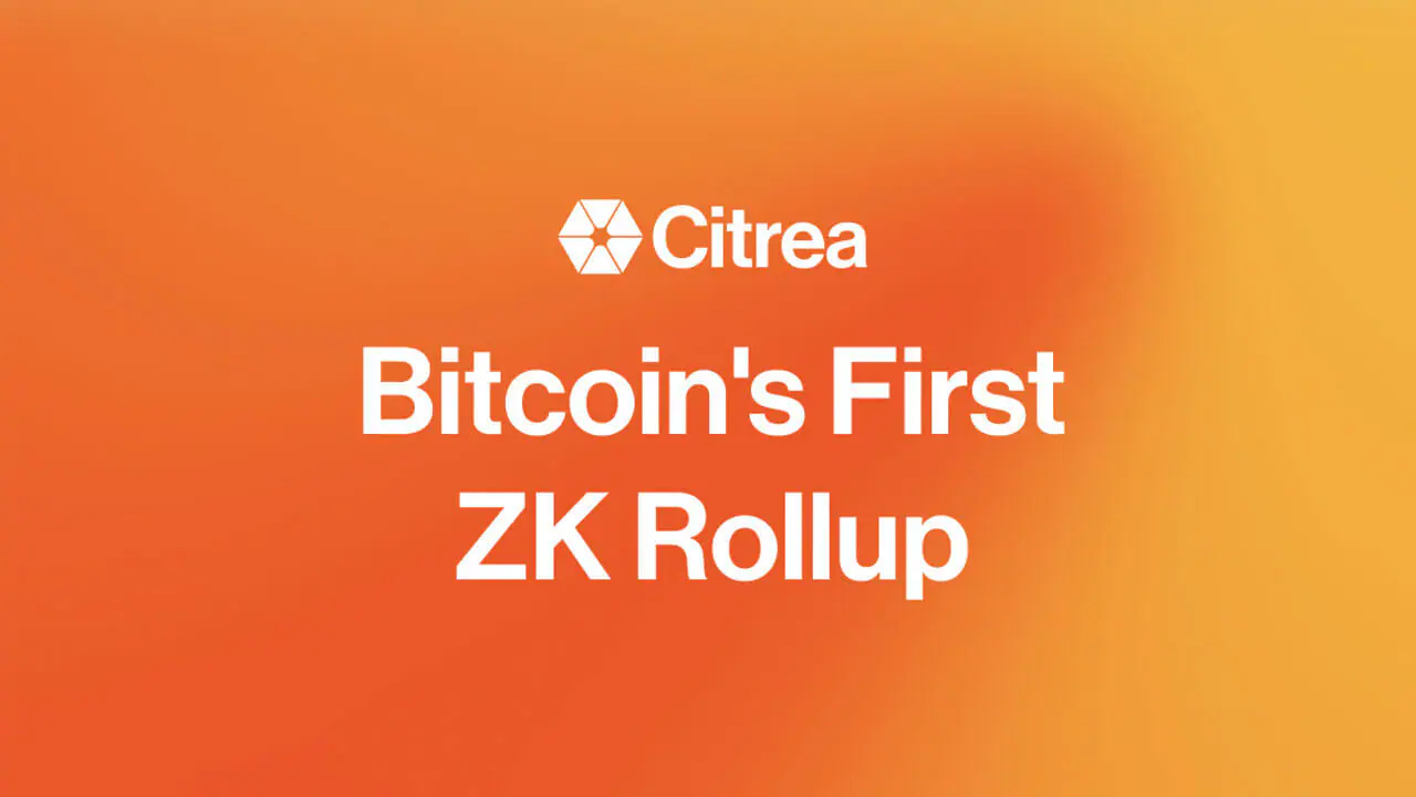 Citrea ra mắt ZK Rollup đầu tiên trên Bitcoin - Tin Tức Bitcoin - Cập Nhật Tin Tức Coin Mới Nhất 24/7 2025 Citrea ra mắt ZK Rollup đầu tiên trên Bitcoin