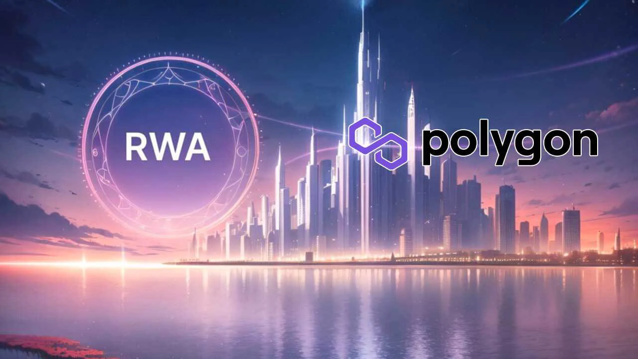 Polygon nhận thấy sự quan tâm đến RWA gia tăng - Tin Tức Bitcoin - Cập Nhật Tin Tức Coin Mới Nhất 24/7 2025 Polygon nhận thấy sự quan tâm đến RWA gia tăng