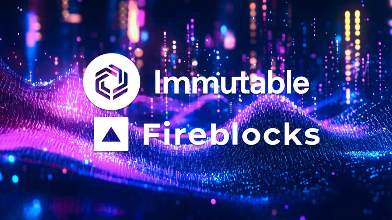 Immutable hợp tác với Fireblocks