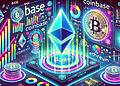 Base vượt Arbitrum: L2 lớn nhất của Ethereum?