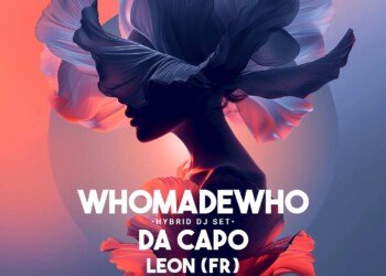 WhoMadeWho, Da Capo dẫn đầu sự kiện AFTER 2049 Singapore