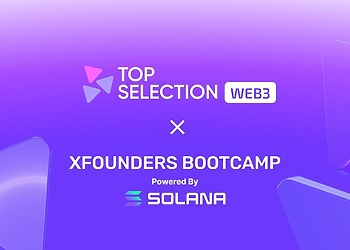 Thúc đẩy Startup: TopSelection Web3 tại XFounders Bootcamp