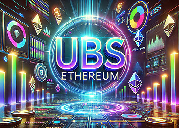 UBS khởi động quỹ mã hoá, đưa ETH vào tâm TradFi - Tin Tức Bitcoin - Cập Nhật Tin Tức Coin Mới Nhất 24/7 2025