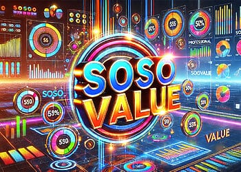 SoSoValue là gì? Tìm hiểu về SoSoValue