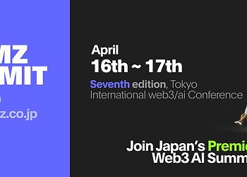 TEAMZ Web3 - AI Summit 2025: Đưa các nhà lãnh đạo toàn cầu đến Tokyo