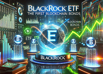 ETF của BlackRock thâu tóm trái phiếu blockchain đầu tiên ra sao?