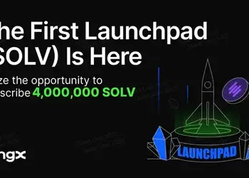 BingX mở rộng DeFi: Ra mắt Launchpad đầu tiên cho SOLV Token