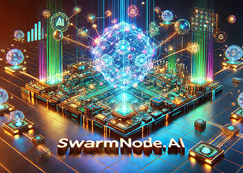 SwarmNode là gì? Tổng quan về dự án SwarmNode