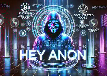 Hey Anon là gì?