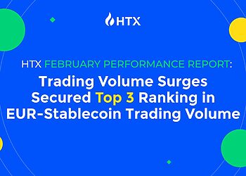 HTX Tháng 2: Khối Lượng Giao Dịch Tăng Vọt, Đứng Top 3 Tiền Điện Tử Với EUR-Ổn Định