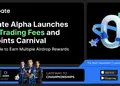 Gate Alpha Miễn Phí Giao Dịch, Nhận Airdrop Tiền Điện Tử