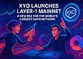 XYO ra mắt Layer-1 Mainnet: Kỷ nguyên mới cho Mạng lưới DePIN lớn nhất thế giới
