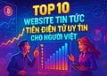 Top 10 Website Tin Tức Tiền Điện Tử Uy Tín Cho Người Việt