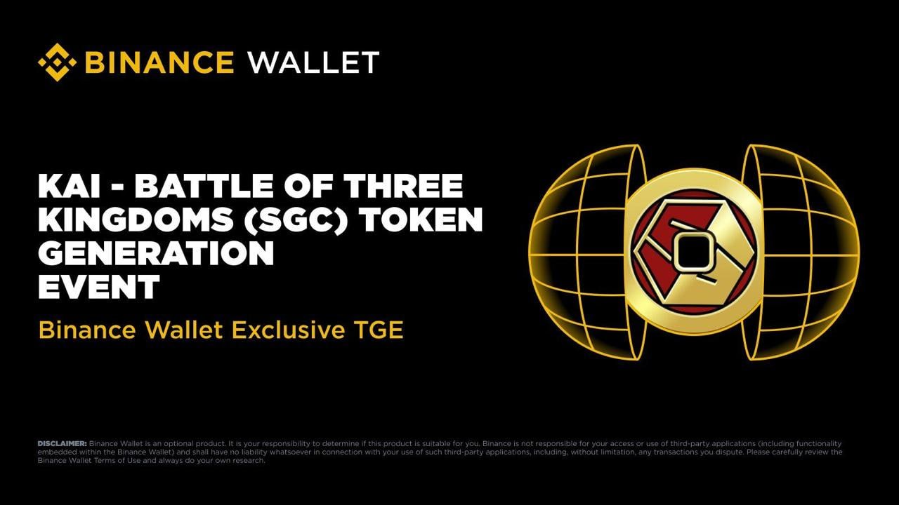 KAI Battle of Three Kingdoms (SGC) là gì? Game Tam Quốc trên Binance Alpha đặc biệt ra sao? - Tin Tức Bitcoin - Cập Nhật Tin Tức Coin Mới Nhất 24/7 2025 SGC IDO trên Binance Web3 Wallet