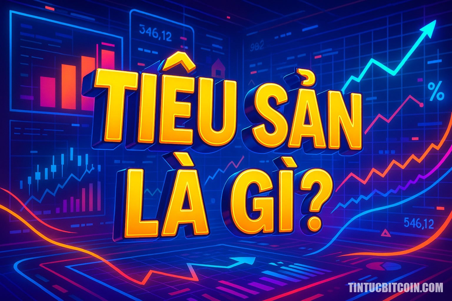 Tiêu sản là gì? Tìm hiểu về khái niệm tiêu sản - Tin Tức Bitcoin - Cập Nhật Tin Tức Coin Mới Nhất 24/7 2025 Tiêu sản là gì?