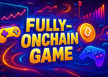 Fully-Onchain Game là gì?