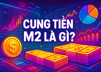 Cung tiền M2 là gì?