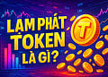 Lạm phát token là gì? Tìm hiểu về khái niệm lạm phát token - Tin Tức Bitcoin - Cập Nhật Tin Tức Coin Mới Nhất 24/7 2025 Lạm phát token là gì?