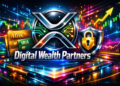 Digital Wealth Partners cung cấp giao dịch XRP cho Quỹ hưu trí - Tin Tức Bitcoin - Cập Nhật Tin Tức Coin Mới Nhất 24/7 2025 Digital Wealth Partners cung cấp giao dịch XRP cho Quỹ hưu trí