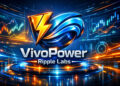 VivoPower niêm yết Mỹ dự định mua cổ phần Ripple Labs 300 triệu USD - Tin Tức Bitcoin - Cập Nhật Tin Tức Coin Mới Nhất 24/7 2025 VivoPower niêm yết Mỹ dự định mua cổ phần Ripple Labs 300 triệu USD