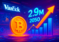 VanEck dự báo Bitcoin có thể đạt 2,9 triệu USD vào 2050