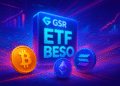 GSR ra mắt ETF BESO với Bitcoin, Ethereum và Solana