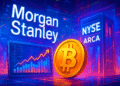 Morgan Stanley đưa ETF Bitcoin spot lên sàn NYSE Arca tối nay