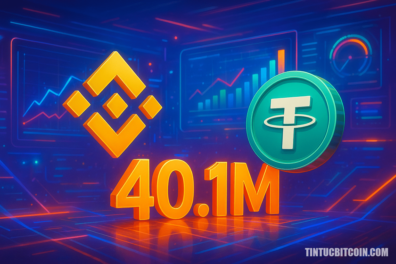 Binance ghi nhận 40,1 triệu USDT net vào ròng trong 1 giờ: Ý nghĩa gì? - Tin Tức Bitcoin - Cập Nhật Tin Tức Coin Mới Nhất 24/7 2026 Binance ghi nhận 40,1 triệu USDT net vào ròng trong 1 giờ: Ý nghĩa gì?