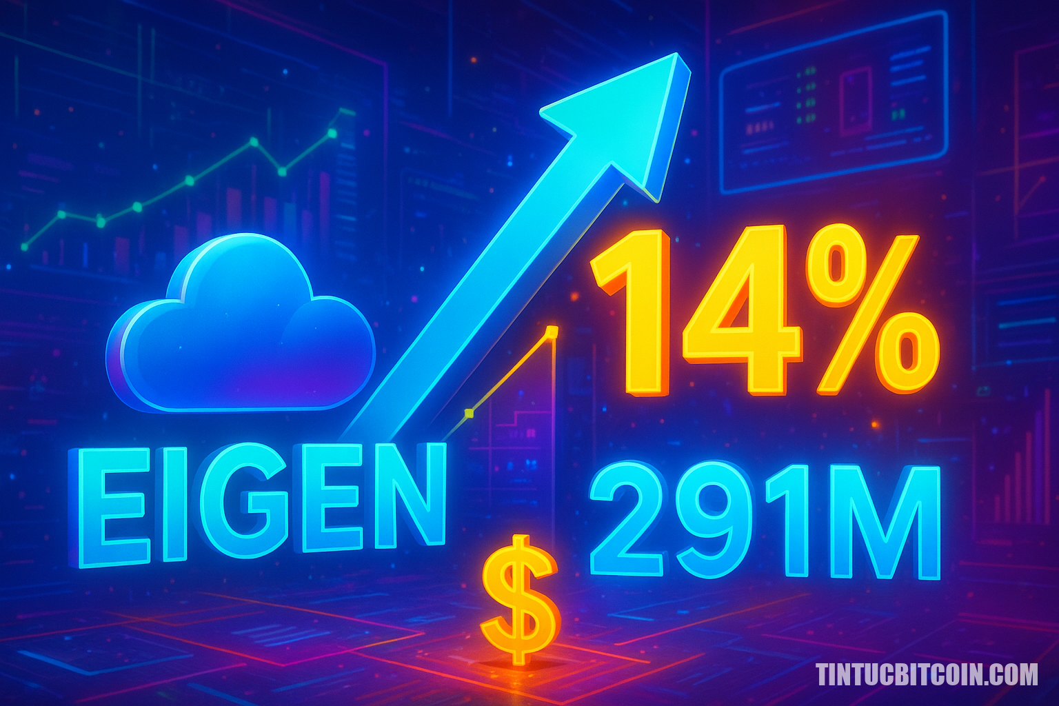 EIGEN tăng 14% khi TVL EigenCloud vọt 291 triệu USD - Tin Tức Bitcoin - Cập Nhật Tin Tức Coin Mới Nhất 24/7 2026 EIGEN tăng 14% khi TVL EigenCloud vọt 291 triệu USD