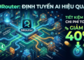 9Router là gì? Giải pháp tiết kiệm 40% chi phí token - Tin Tức Bitcoin - Cập Nhật Tin Tức Coin Mới Nhất 24/7 2026