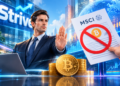 Strive phản đối đề xuất của MSCI loại công ty nắm giữ Bitcoin